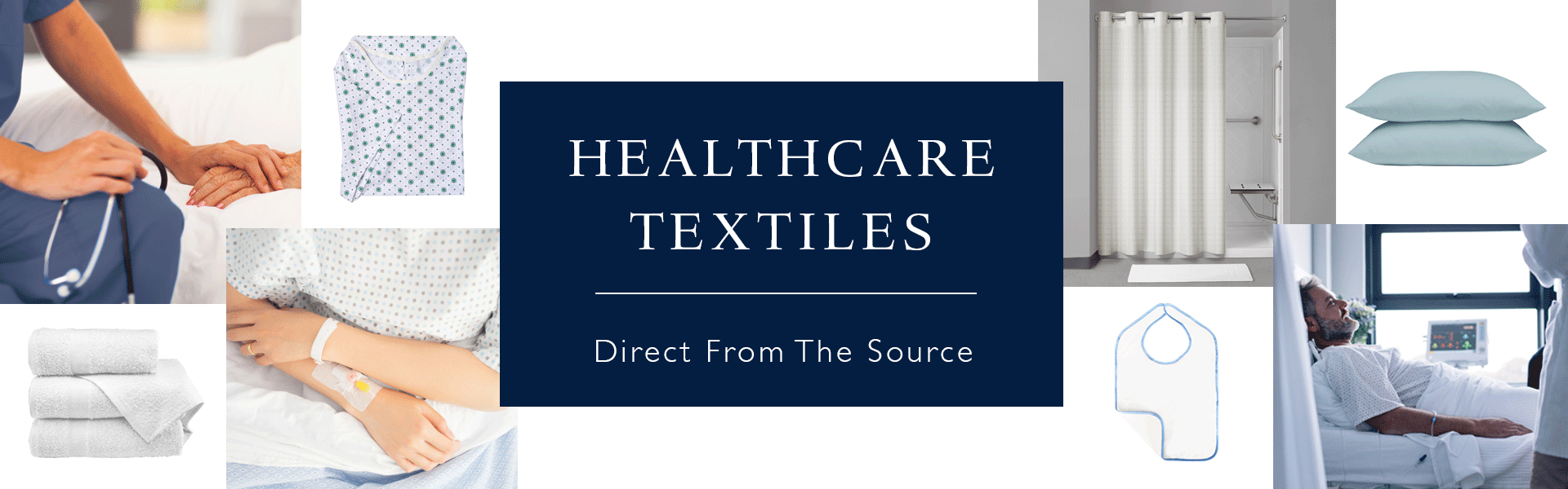 Quality Healthcare Textiles from the Source